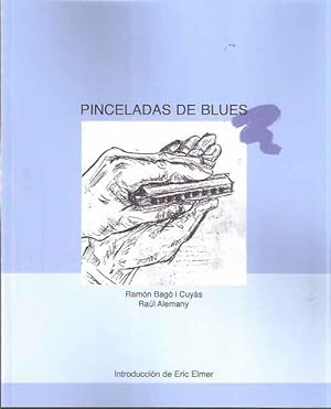 Seller image for Pinceladas de blues for sale by SOSTIENE PEREIRA