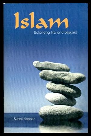ISLAM - Balancing Life and Beyond