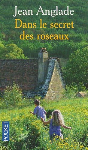 Image du vendeur pour Dans le secret des roseaux mis en vente par books-livres11.com