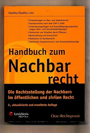 Seller image for Handbuch zum Nachbarrecht Die Rechtsstellung der Nachbarn im ffentlichen und zivilen Recht for sale by avelibro OHG