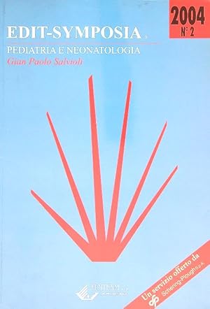 Immagine del venditore per Grand'angolo di Edit-Symposia. Pediatria e Neonatologia 2004/2 venduto da Librodifaccia