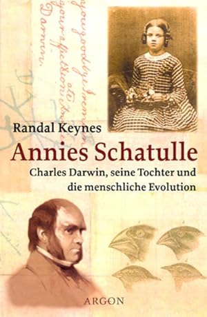 Imagen del vendedor de Annies Schatulle : Charles Darwin, seine Tochter und die menschliche Evolution. a la venta por Antiquariat Thomas Haker GmbH & Co. KG