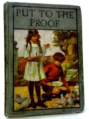 Seller image for Put to The Proof for sale by World of Rare Books