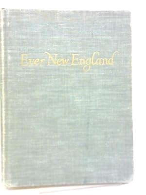 Bild des Verkufers fr Ever New England zum Verkauf von World of Rare Books
