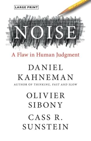 Seller image for Noise : A Flaw in Human Judgment for sale by GreatBookPricesUK