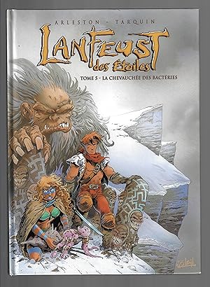 Lanfeust des étoiles : La Chevauchée des bactéries, tome 5