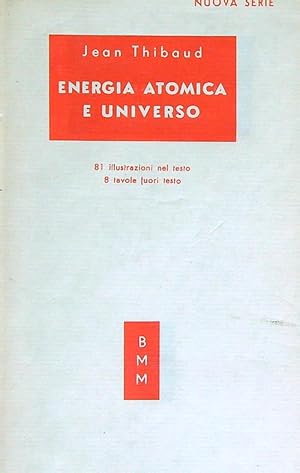 Bild des Verkufers fr Energia atomica e universo zum Verkauf von Librodifaccia
