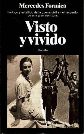 Seller image for Visto y vivido 1931-1937. Pequea historia de ayer. for sale by Librera Reciclaje