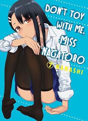 Seller image for Don't Toy With Me Miss Nagatoro, Volume 7 (Paperback) for sale by Grand Eagle Retail