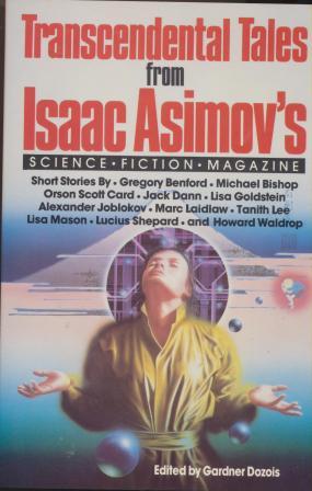 Imagen del vendedor de TRANSCENDENTAL TALES FROM ISSAC ASIMOVS' SF MAGAZINE a la venta por Fantastic Literature Limited