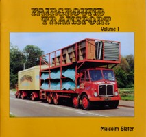 Seller image for FAIRGROUND TRANSPORT Volume 1 for sale by Martin Bott Bookdealers Ltd
