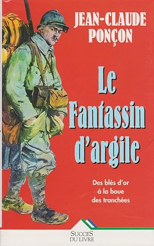 Seller image for Le fantassin d'argile for sale by books-livres11.com