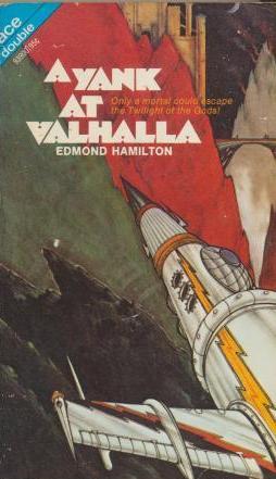 Seller image for A YANK AT VALHALLA & THE SUN DESTROYERS for sale by Fantastic Literature Limited