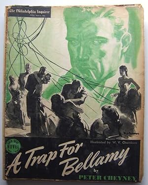 A Trap for Bellamy (Gold Seal Novel, presented by the Philadelphia Inquirer, Sunday, April 4, 1943)