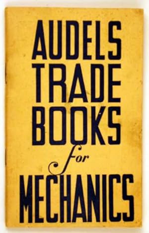 Image du vendeur pour Audels Trade Books for Mechanics mis en vente par Hang Fire Books