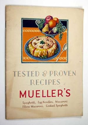 Tested & Proven Recipes From Mueller's