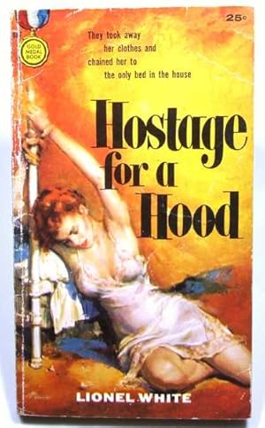 Hostage for a Hood