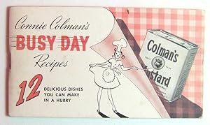 Connie Colman's Busy Day Recipes: 12 Dishes You Can Make in a Hurry(Colman's Mustard Promotional ...