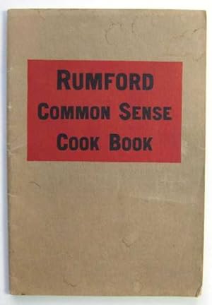 Seller image for Rumford Common Sense Cook Book (Promotional Cook Book) for sale by Hang Fire Books