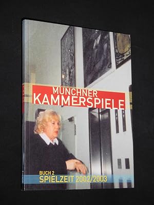 Bild des Verkufers fr Buch 2. Mnchner Kammerspiele 2002/2003 [Jahresheft] zum Verkauf von Fast alles Theater! Antiquariat fr die darstellenden Knste