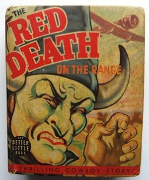 The Red Death on the Range: A Bronc Peeler Western (Whitman Better Little Book 1449)
