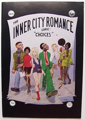 Inner City Romance Comix 1: Choices