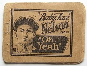 "Baby Face" Nelson in "Oh Yeah" VI (Tijuana Bible)