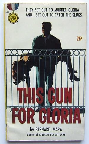 Bild des Verkufers fr This Gun For Gloria zum Verkauf von Hang Fire Books