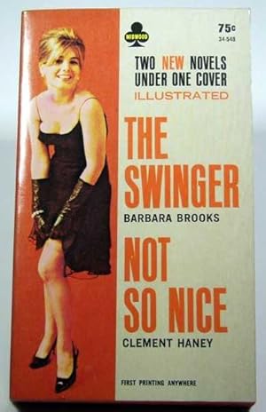 Image du vendeur pour The Swinger / Not So Nice mis en vente par Hang Fire Books