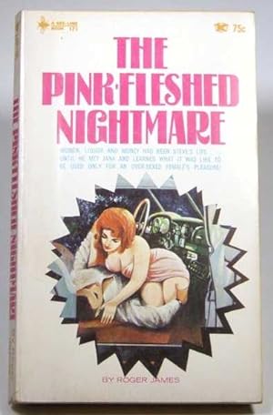 The Pink-Fleshed Nightmare