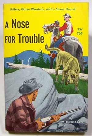 Bild des Verkufers fr A Nose for Trouble zum Verkauf von Hang Fire Books