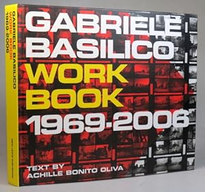 Bild des Verkufers fr Gabriele Basilico. Workbook 1969-2006. Critical Essay of Achille Bonito Oliva. Translated from the Italian by Mark Gumbley zum Verkauf von Bow Windows Bookshop (ABA, ILAB)