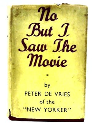 Bild des Verkufers fr No But I Saw the Movie zum Verkauf von World of Rare Books