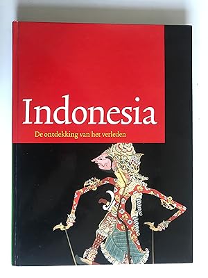 Immagine del venditore per Indonesia, De ontdekking van het Verleden venduto da Stadion Books