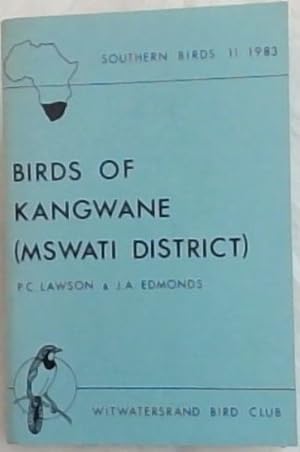 Imagen del vendedor de Birds of Kangwane (MSWATI DISTRICT) a la venta por Chapter 1