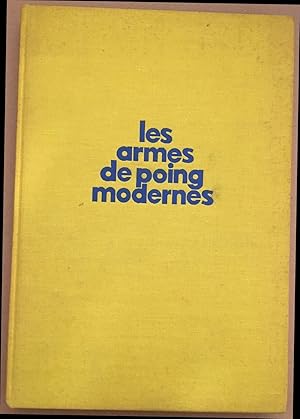 Bild des Verkufers fr Les armes de poing modernes zum Verkauf von librairie philippe arnaiz