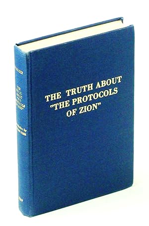 Bild des Verkufers fr The Truth About "The Protocols of Zion", A Complete Exposure zum Verkauf von RareNonFiction, IOBA