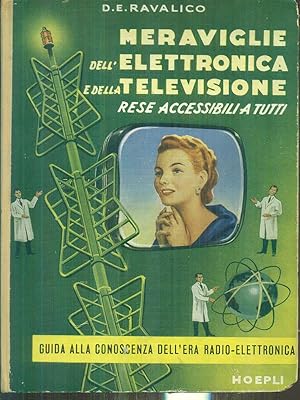 Seller image for Meraviglie dell'elettronica e della televisione for sale by Miliardi di Parole