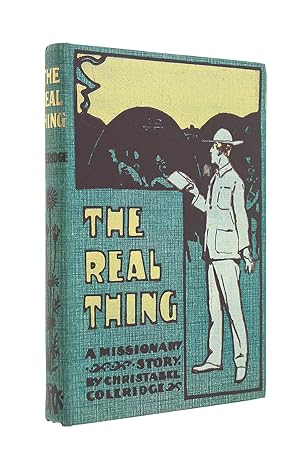 Seller image for The Real Thing. A missionary story for sale by M Godding Books Ltd