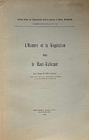 L'Homme et la végétation dans le Haut-Vallespir