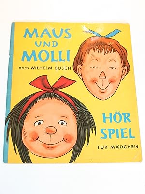 Maus und Molli. Eine Mädelgeschichte nach Wilhelm Busch in sieben Streichen.