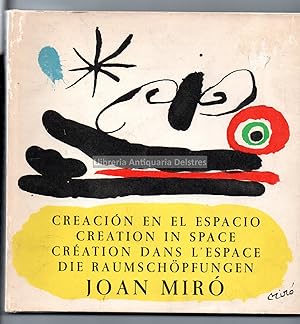 Imagen del vendedor de Creacin en el espacio de Joan Mir. a la venta por Llibreria Antiquria Delstres