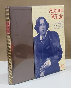 Seller image for Album Oscar Wilde. Iconographie choisie et commente par Jean Gattgno et Merlin Holland. for sale by Dieter Eckert