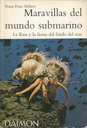 Seller image for MARAVILLAS DEL MUNDO SUBMARINO. LA FAUNA DEL MEDITERRNEO. LA FLORA Y LA FAUNA DEL FONDO DEL MAR for sale by Librera Vobiscum