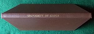 Seller image for National Uniformity of Gauge: A Letter to Lord Dalhousie Submitting Reasons for Preferring The Original Recommendations of the Gauge Commissioners to the Recent Proposals of the Board of Trade + In Favour of Broad Gauge and Breaks of Gauge Refuted (2 pamphlets) for sale by Gerald Baker