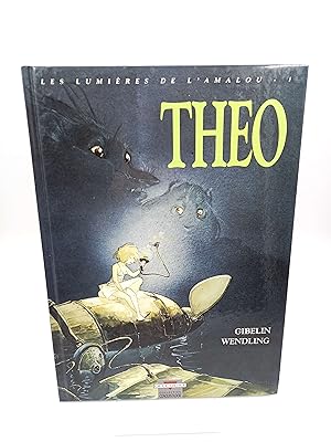 Les Lumières de l Amalou, Nr. 1: Theo (French Edition).