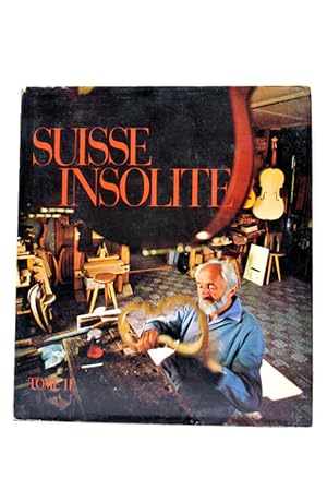 Imagen del vendedor de Suisse insolite. Photos Jean Mohr. Tome II. a la venta por ltimo Captulo S.L.