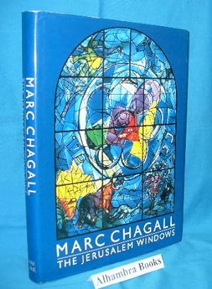 Imagen del vendedor de Marc Chagall : The Jerusalem Windows a la venta por Alhambra Books