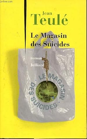 Image du vendeur pour Le magasin des suicides mis en vente par Le-Livre