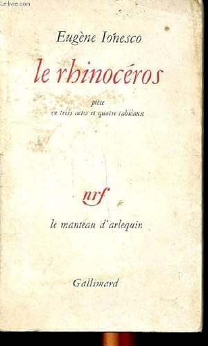 Bild des Verkufers fr Le rhinocros pice en trois actes et quatre tableaux zum Verkauf von Le-Livre